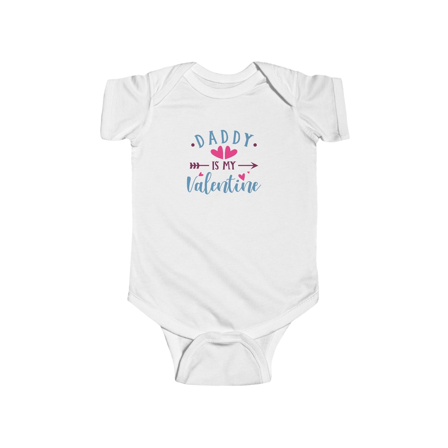 Daddy Is My Valentine Infant Bodysuit - Cute Baby Clothing for Valentine's Day