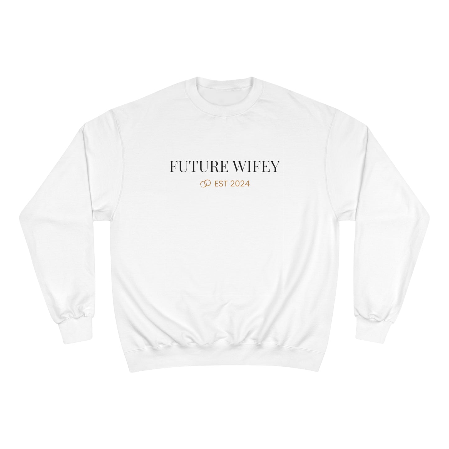 Champion Sweatshirt Future Wifey