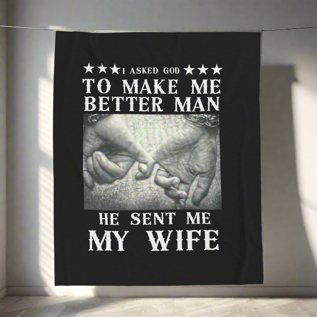 I Asked God To Make Me A Better Man Velveteen Plush Blanket