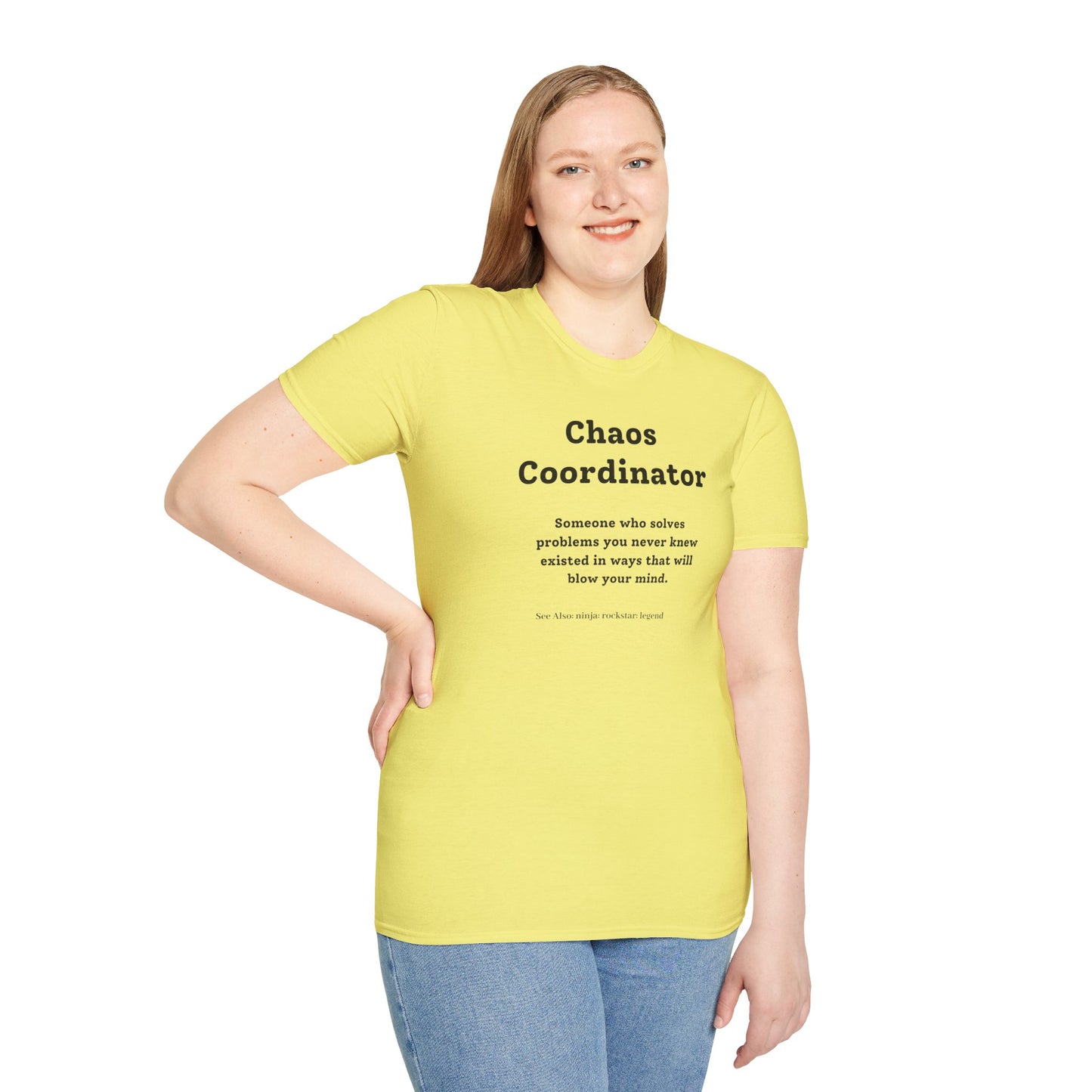 Chaos Coordinator T-Shirt