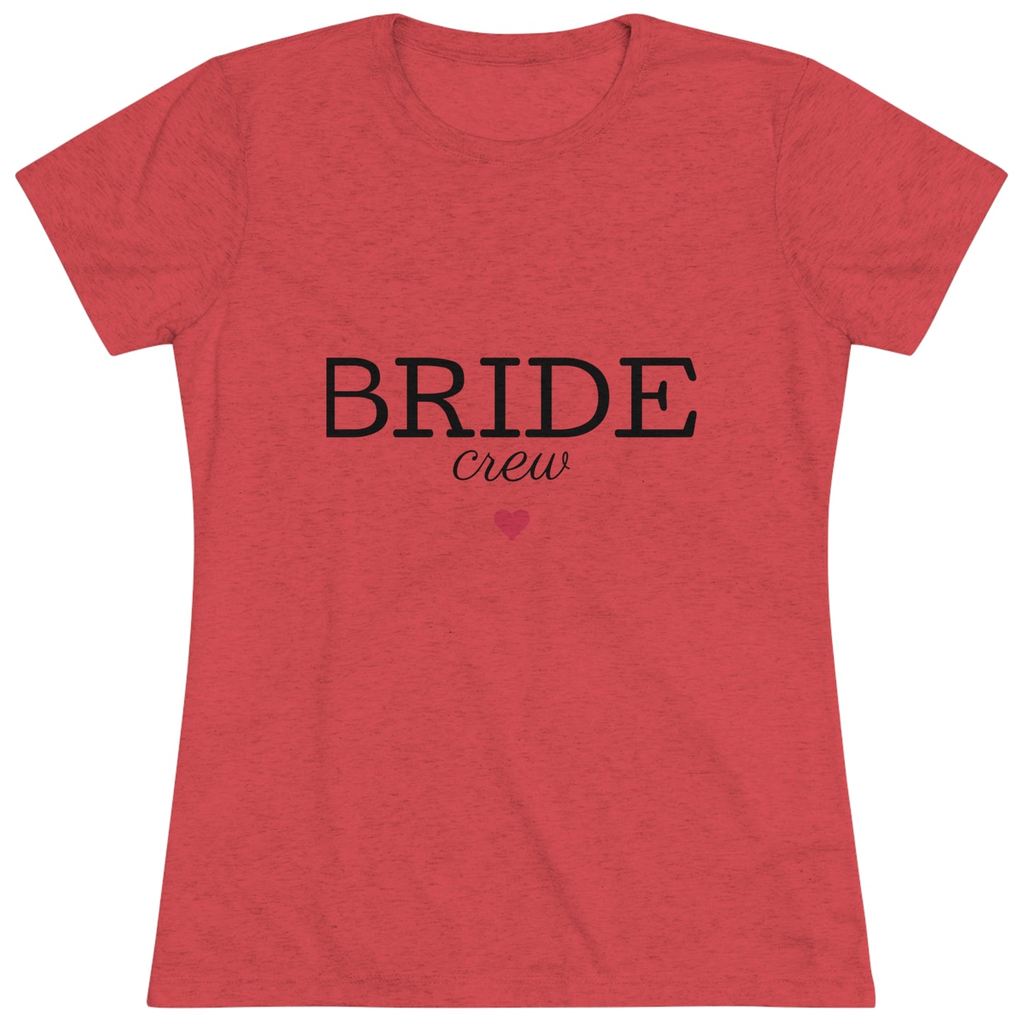 BRIDE CREW T Shirt