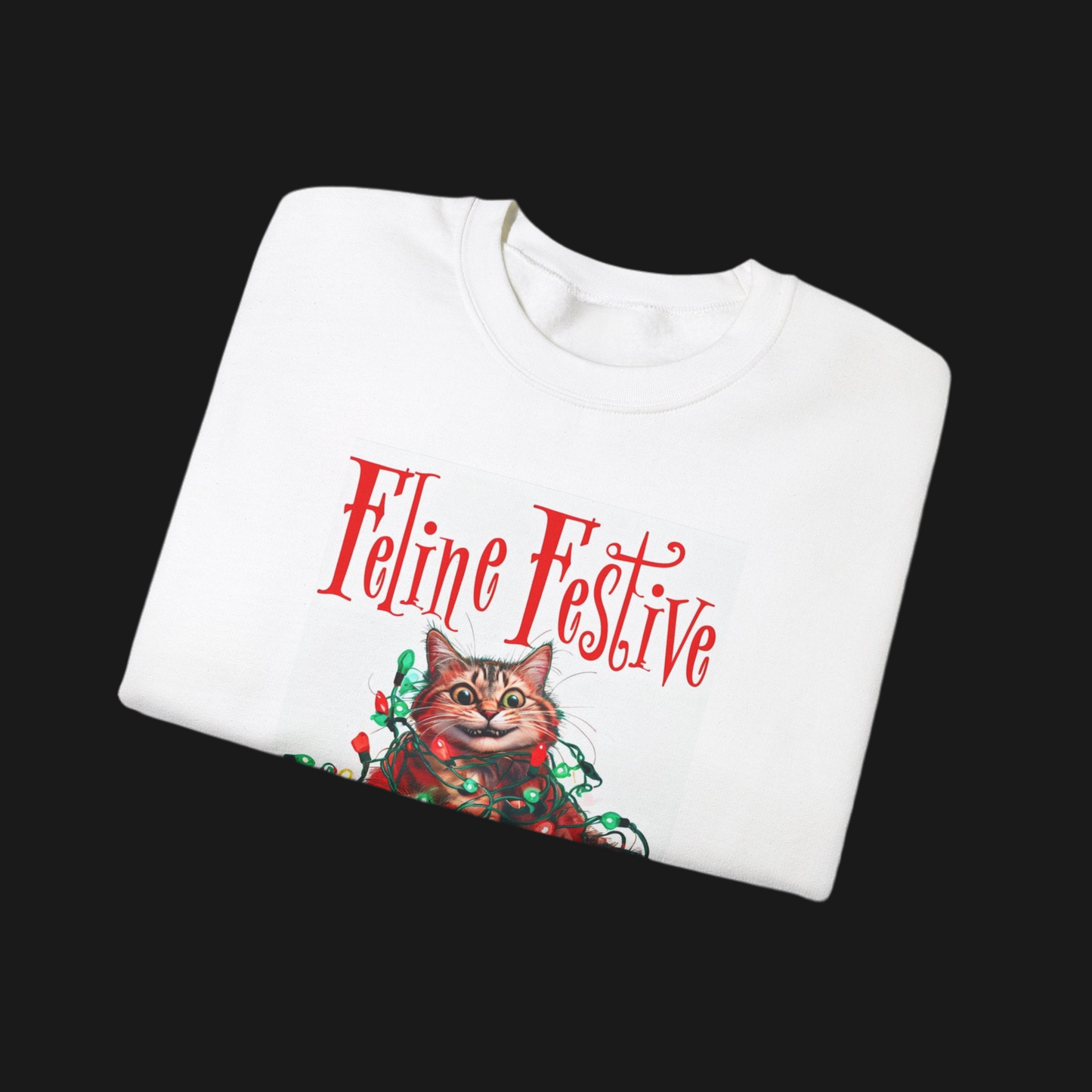 Feline Festive Crewneck Sweatshirt | Cozy Cat Holiday Apparel