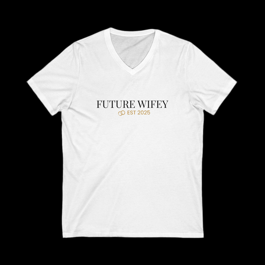 Future Wifey EST 2025 V-Neck Tee