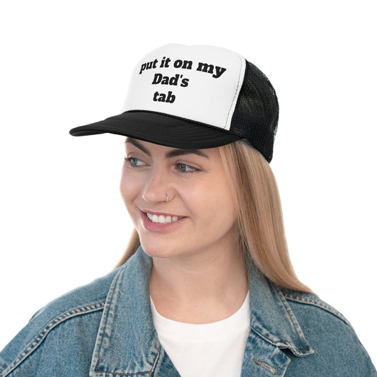 Put it on my Dad's Tab Hat