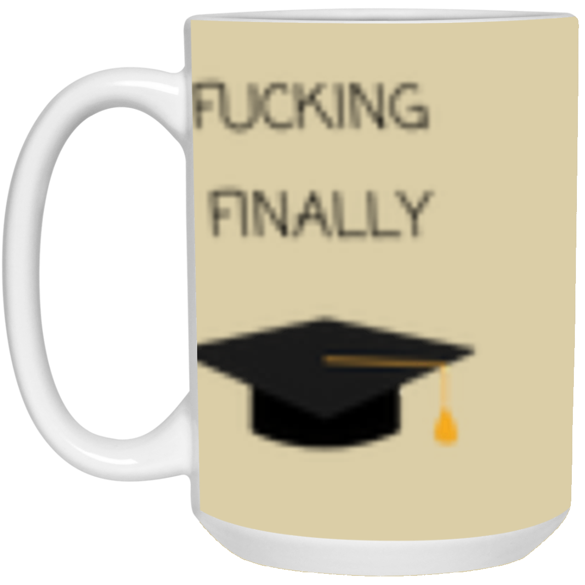 Fucking Finally Mug