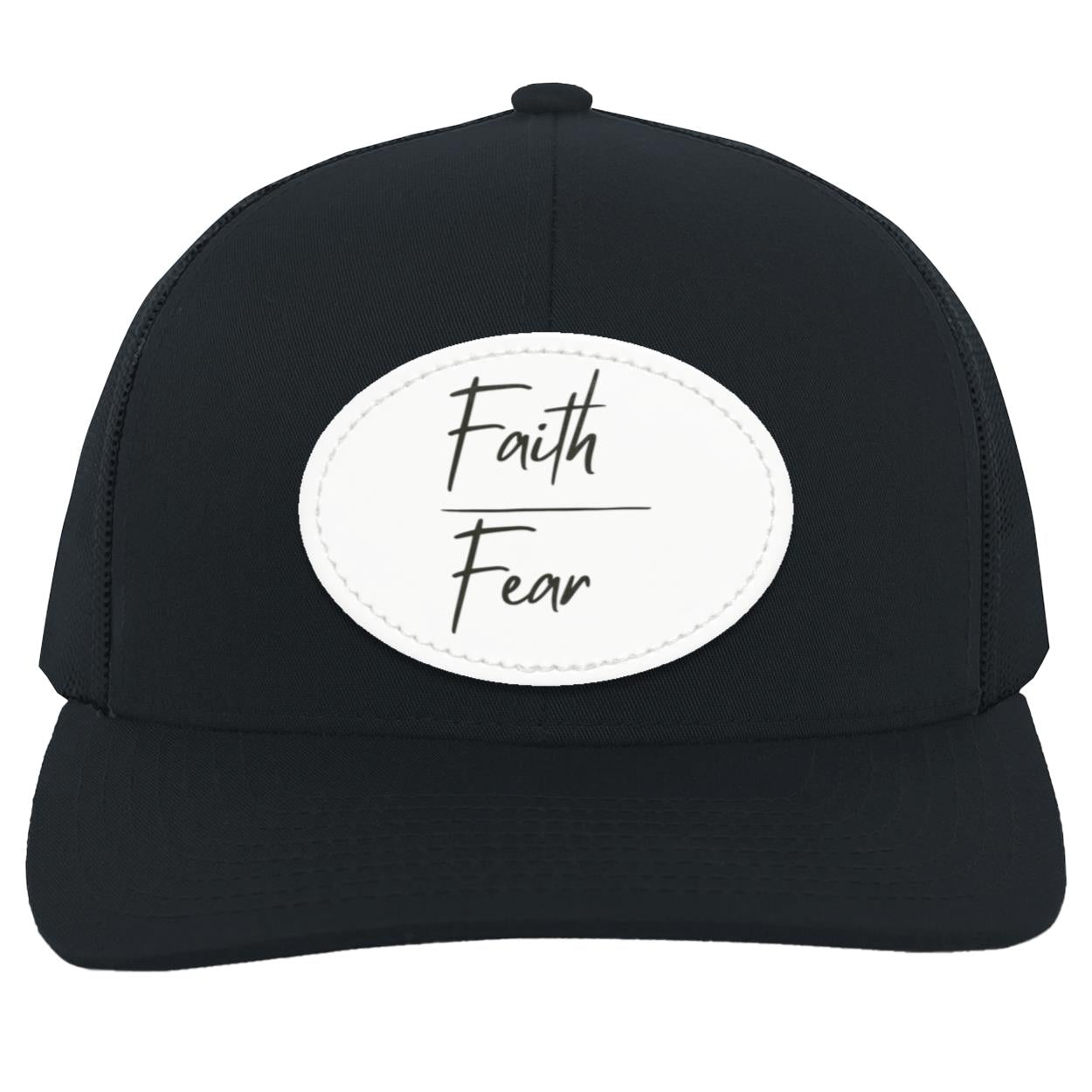 Faith Over Fear Trucker Snap Back - Patch