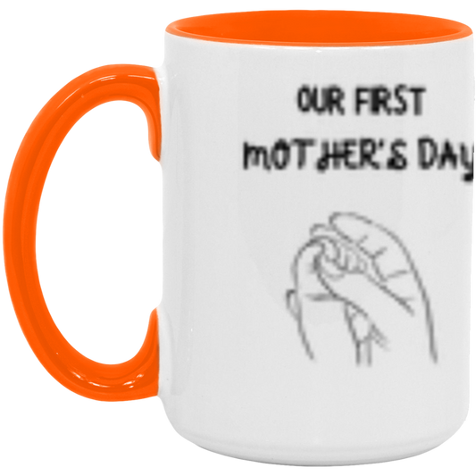 Our 1st Mother's Day-color Mug