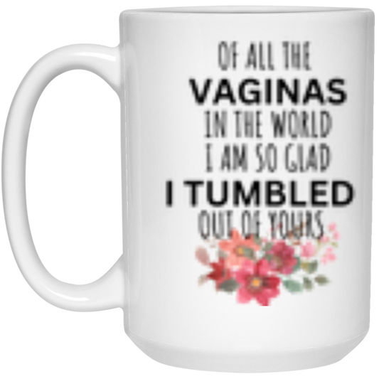 I Tumbled MUG