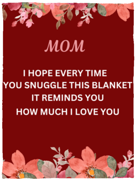 MOM SNUGGLE BLANKET