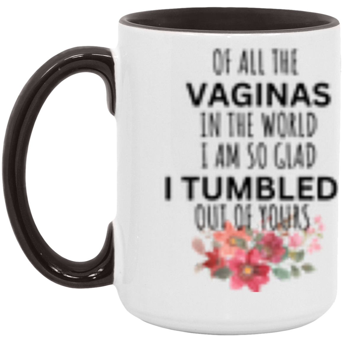 I Tumbled- Color Mug