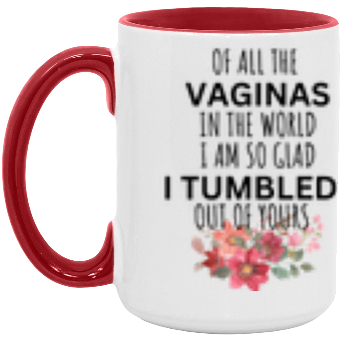 I Tumbled- Color Mug