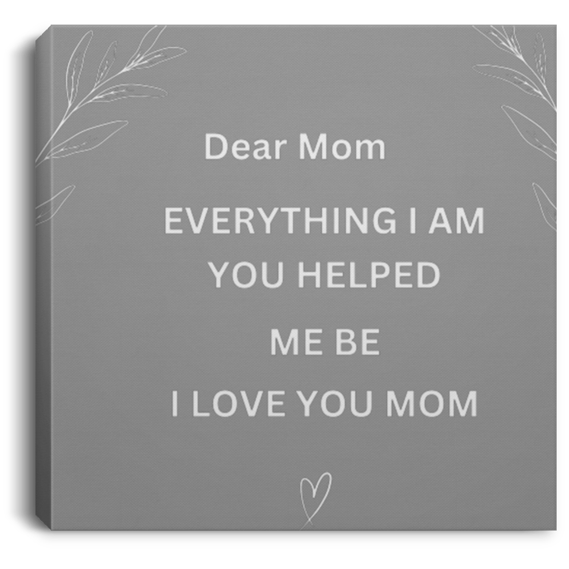 Dear Mom Wall Canvas