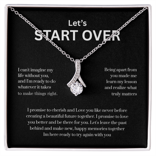 Let's Start Over Meaningful Apology Necklace for Her