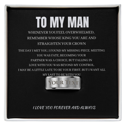 To My Man – Straighten Your Crown Ring