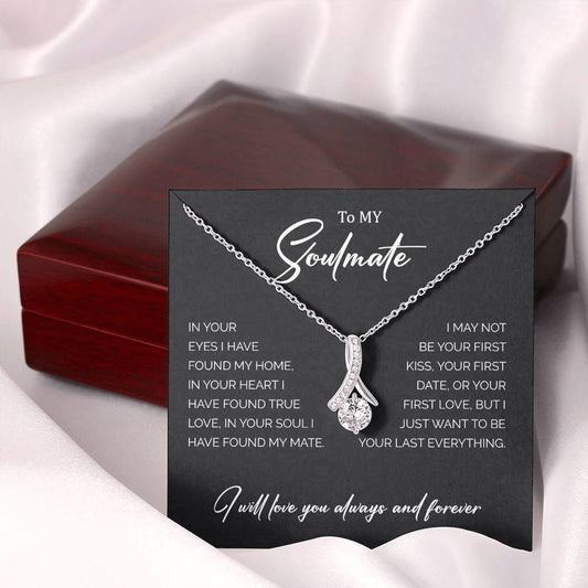 To My Soulmate  I Will Love You Always & Forever -Forever Love Necklace