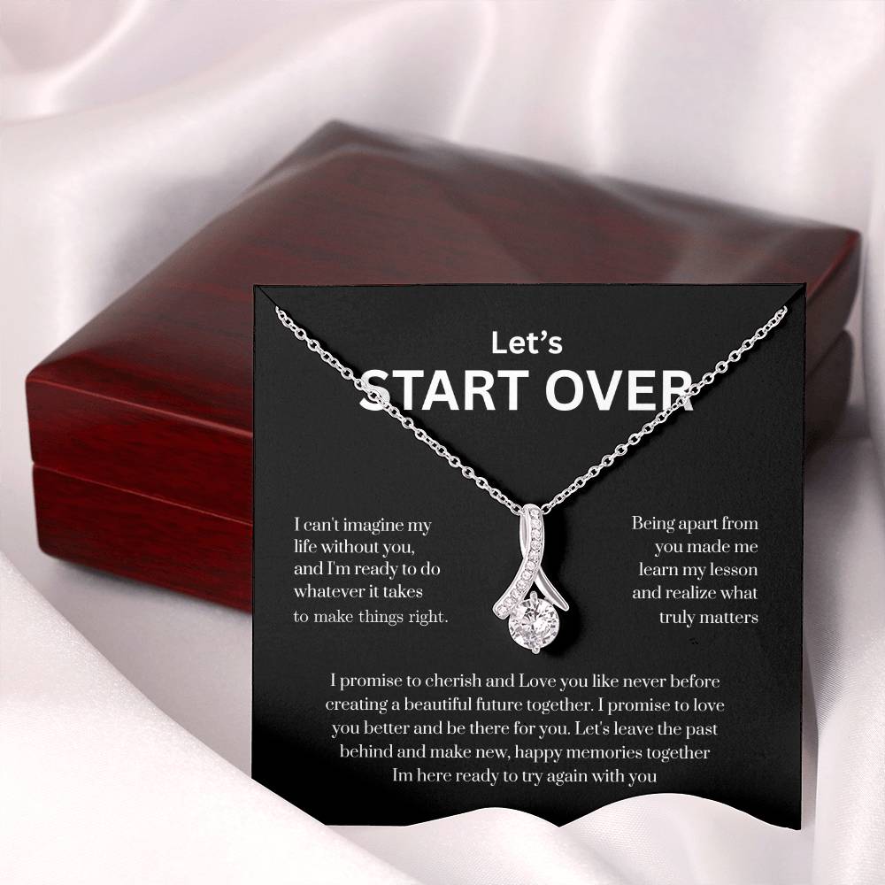 Let's Start Over  The Necklace That Says What Your Heart Can't