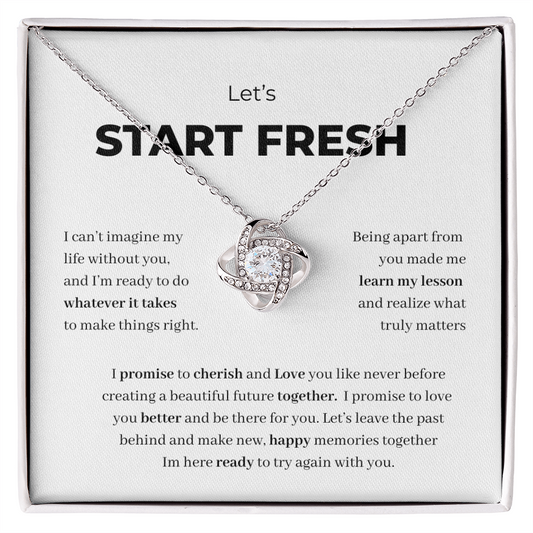 Let's Start Fresh Necklace – A Heartfelt “I'm Sorry” Gift