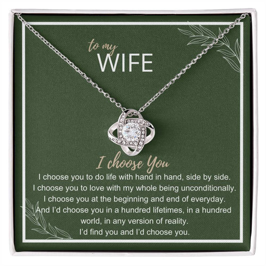 To My Wife - I Choose You Necklace