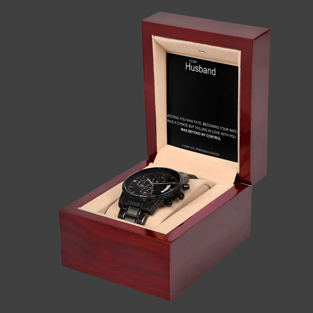 To My Husband Chronograph Watch- It was beyond my control