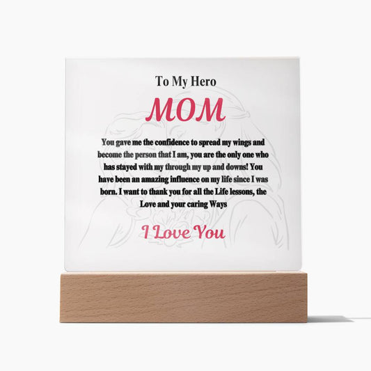 My Hero- MOM-I love you Acrylic Plaque