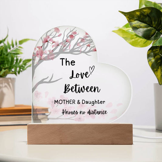 Love Between Mother and Daughter Heart acrylic Plaque