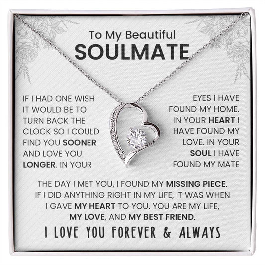 To My Soulmate - Forever & Always Necklace