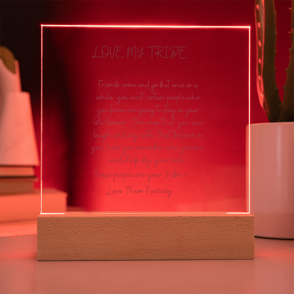 Your Tribe Forever - Meaningful Friendship Acrylic Plaque | Best Friend Gift