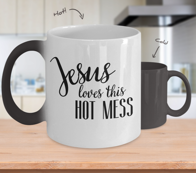 Jesus Loves This Hot Mess Color Changing Mug