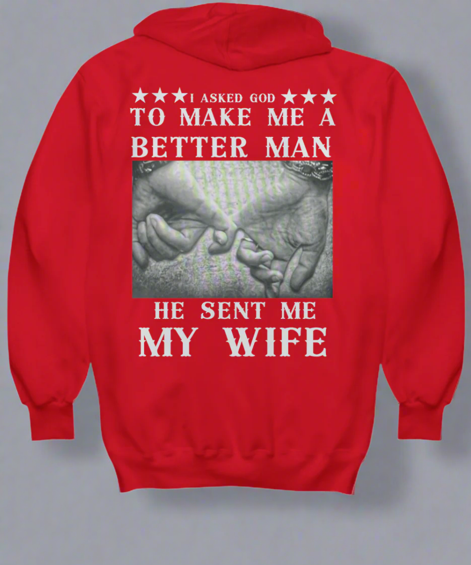 Better Man Wife Hoodie