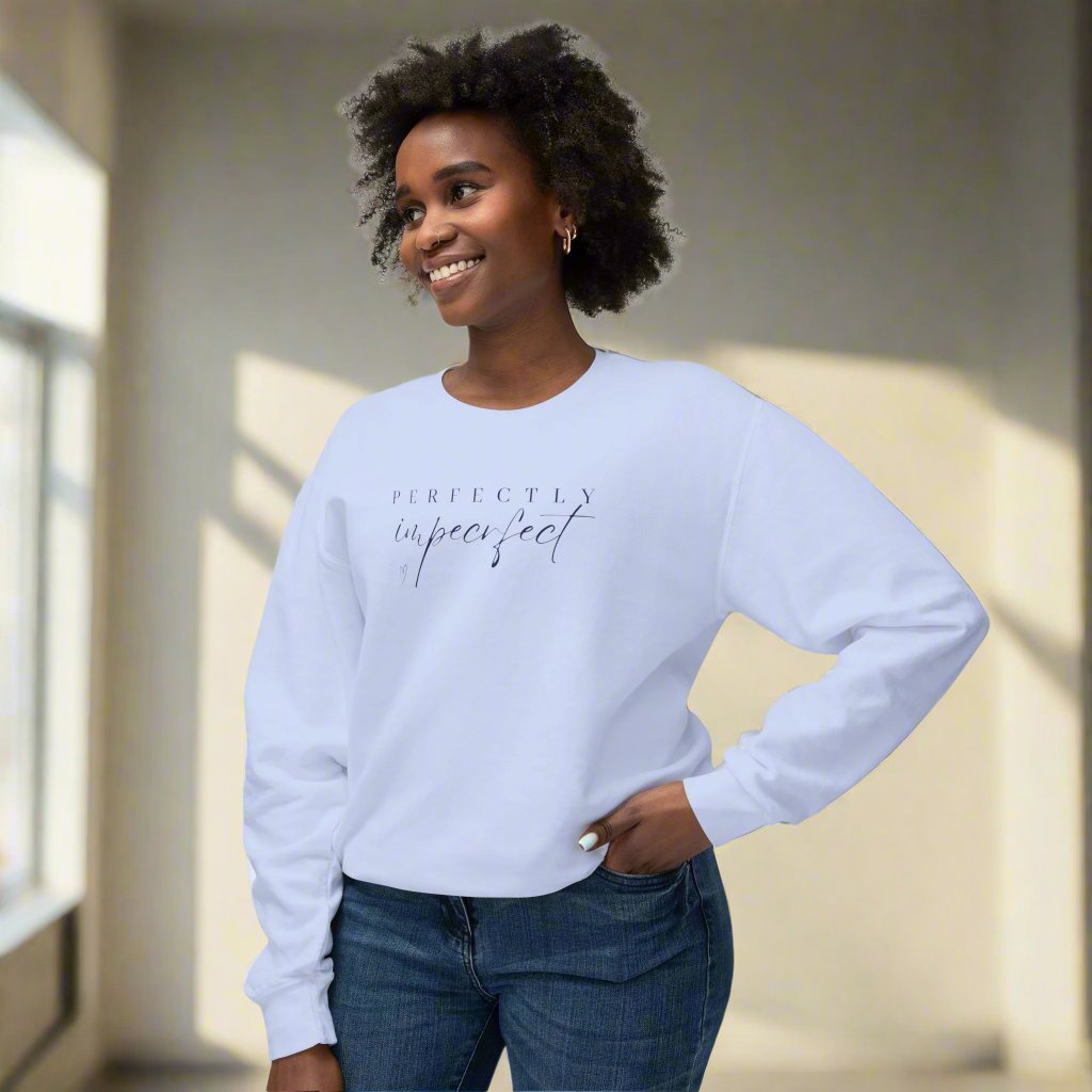 Embrace Imperfect Crewneck Sweatshirt