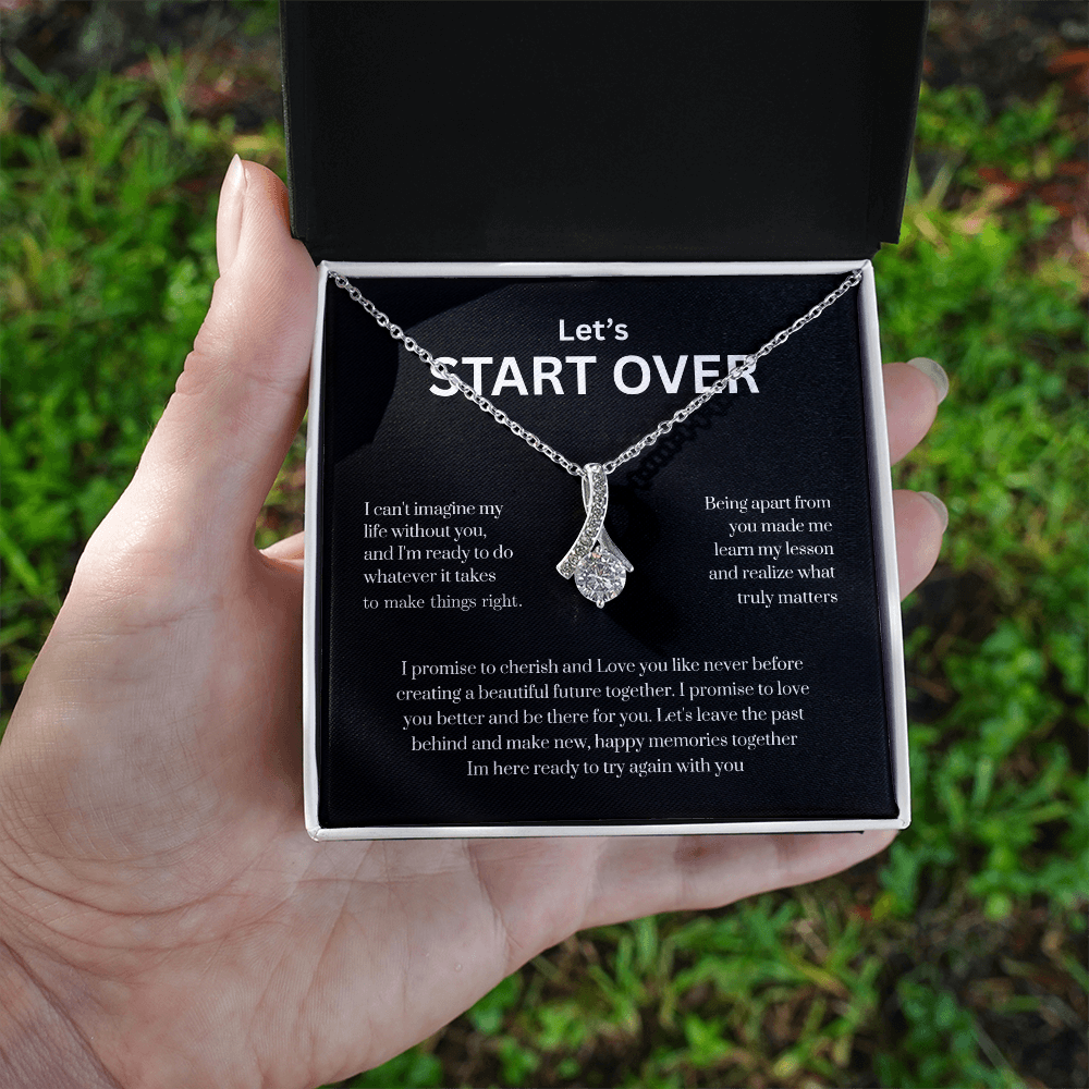 Let's Start Over Meaningful Apology Necklace for Her